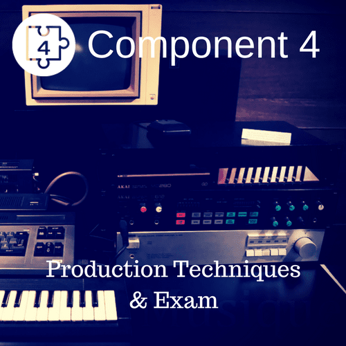 Component 4 Edexcel Music Technology